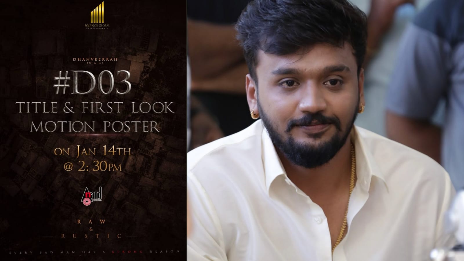 Sandalwood Shokdhaar Dhanveerrah's project to be announced on January 14