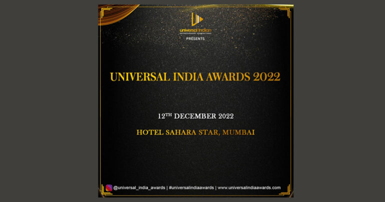 Most awaited mega award show 'Universal India Awards 2022' is ready to jam the red carpet with famous b'town